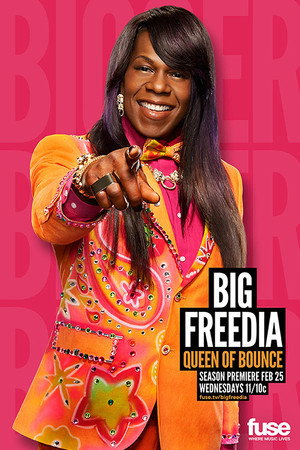 Big Freedia Bounces Back 3. évad (2015-02-25) poszter