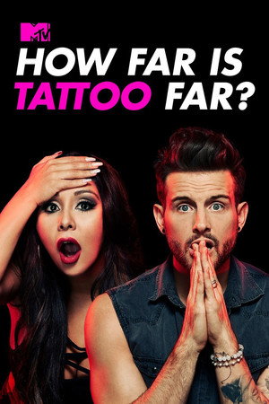 How Far Is Tattoo Far? 1. évad (2018-10-11) poszter