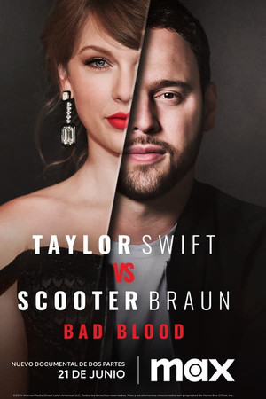 Taylor Swift vs Scooter Braun: Bad Blood 1. évad (2024-06-21) poszter