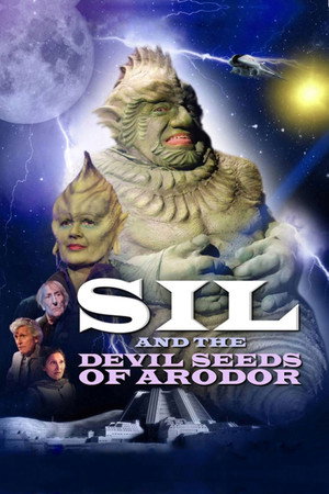 Sil and the Devil Seeds of Arodor poszter