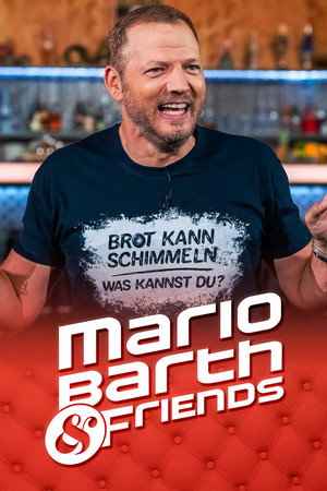 Mario Barth & Friends 2. évad (2020-11-07) poszter