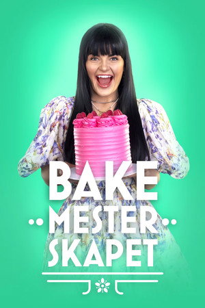 Bakemesterskapet 1. évad (2024-02-10) poszter