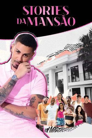 Stories da Mansão poszter