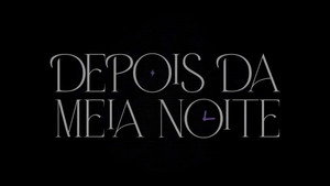 Depois da Meia Noite kép