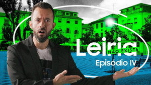Leiria Não Existe 1. évad Ep.4 4. epizód