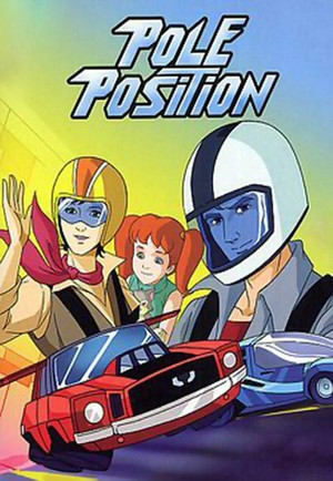 Pole Position 1. évad (1984-09-15) poszter