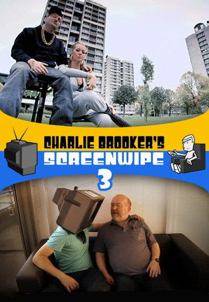 Charlie Brooker's Screenwipe 3. évad (2007-02-05) poszter