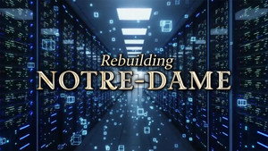 Rebuilding Notre-Dame 1. évad Ep.1 1. epizód