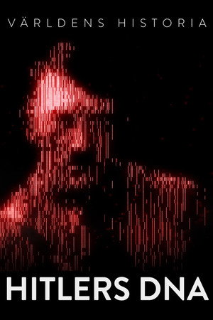 Hitler's DNA: Blueprint of a Dictator poszter