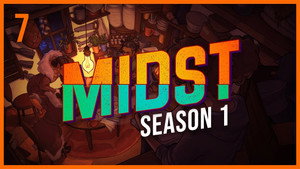 MIDST 1. évad Ep.7 7. epizód