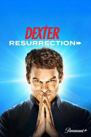 Dexter: Feltámadás poszter