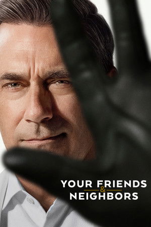 Your Friends & Neighbors poszter