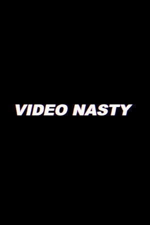 Video Nasty poszter