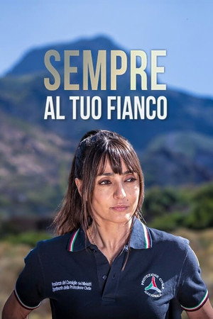 Sempre al tuo fianco 1. évad (2024-09-15) poszter