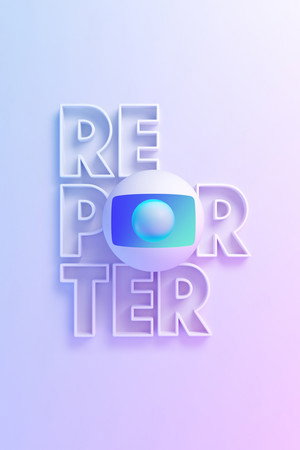 Globo Repórter poszter