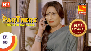 Partners - Trouble Ho Gayi Double 1. évad Ep.90 90. epizód