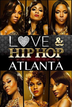 Love & Hip Hop Atlanta poszter