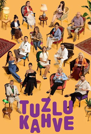 Tuzlu Kahve poszter
