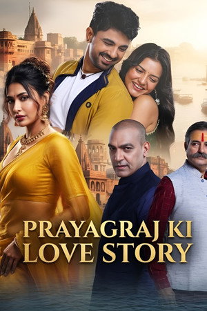 Prayagraj Ki Love Story poszter