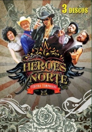 Los heroes del norte 3. évad () poszter