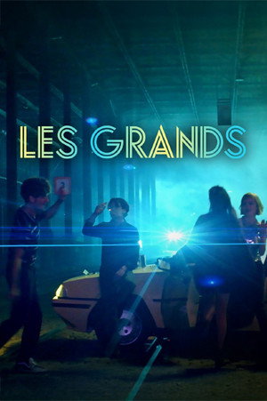 Les Grands 3. évad (2019-10-31) poszter