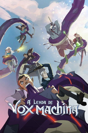 A Vox Machina legendája poszter