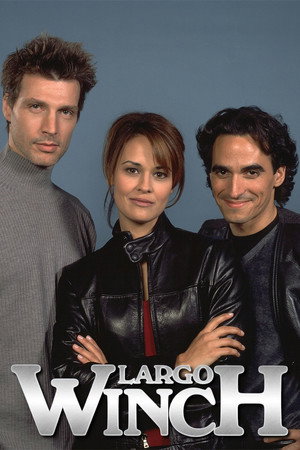 Largo Winch - Az igazságtevő poszter