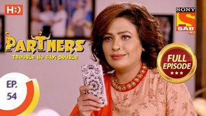 Partners - Trouble Ho Gayi Double 1. évad Ep.54 54. epizód