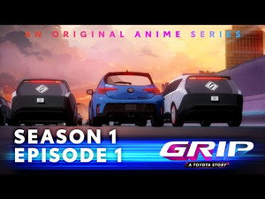 Grip - A Toyota Story 1. évad Ep.1 1. epizód