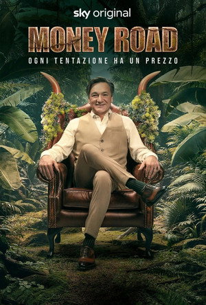 Money Road - Ogni tentazione ha un prezzo 1. évad (2025-05-29) poszter