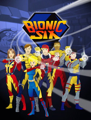 Bionic Six poszter