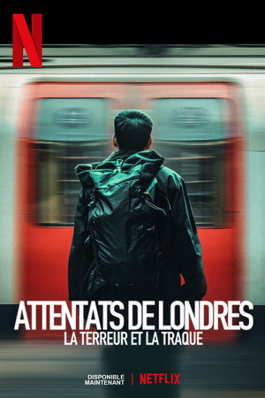 A londoni terrortámadás: A terroristák nyomában poszter