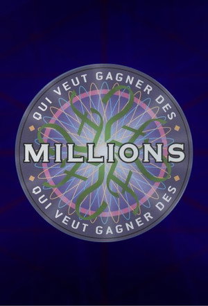 Qui veut gagner des millions ? 1. évad (2000-07-03) poszter