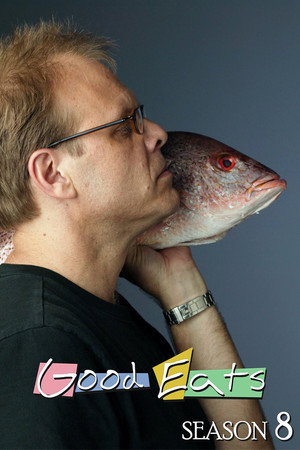 Good Eats 8. évad (2004-06-16) poszter