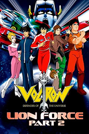 Voltron: Defender of the Universe 2. évad (1985-10-21) poszter