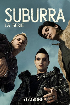 Suburra: Véres Róma 1. évad (2017-10-06) poszter