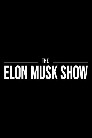 Az Elon Musk Show 1. évad (2022-10-12) poszter