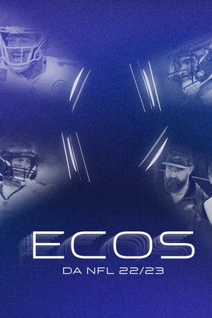 Ecos da NFL 2. évad (2023-02-23) poszter