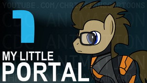 My Little Portal 1. évad Ep.1 1. epizód