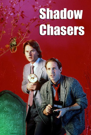 Shadow Chasers 1. évad (1985-11-14) poszter