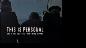 This Is Personal: The Hunt for the Yorkshire Ripper kép