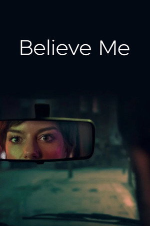 Believe Me poszter