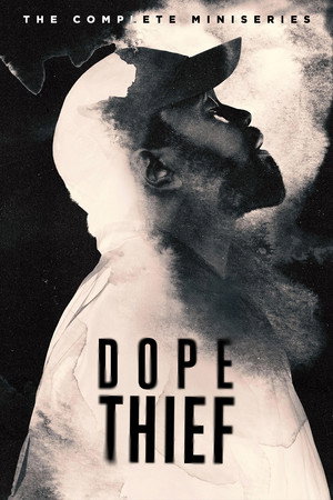 Dope Thief poszter