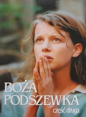 Boża podszewka. Część druga poszter