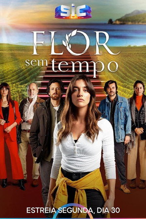 Flor Sem Tempo poszter