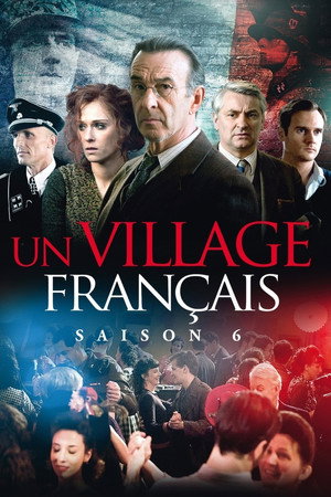 Un village français 6. évad (2014-11-18) poszter