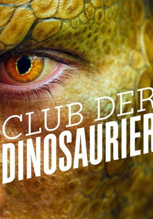 Club der Dinosaurier poszter