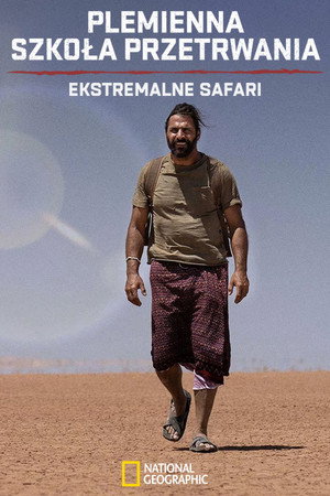 Primal Survivor: Extreme African Safari poszter