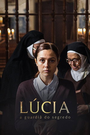 Lúcia - A Guardiã do Segredo 1. évad (2023-05-11) poszter