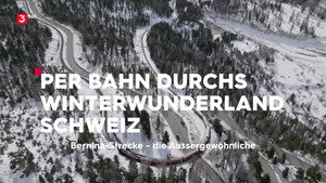 Winterwunderland Schweiz per Bahn 1. évad Ep.3 3. epizód
